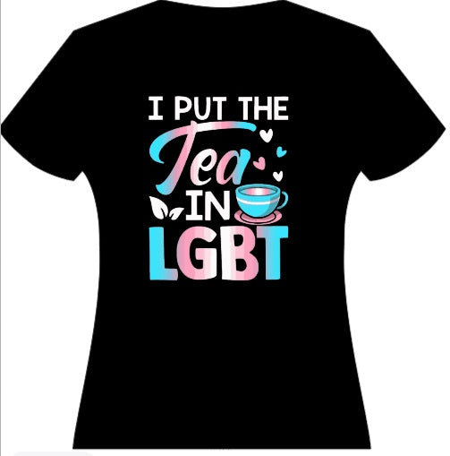 I Put the Tea in LGBT